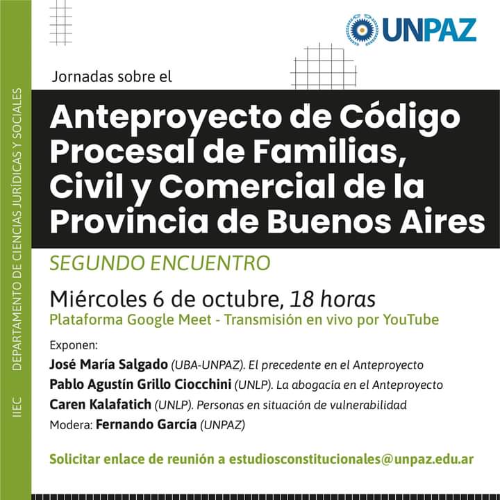 Jornada sobre el Anteproyecto de Código Procesal de Familias, Civil y Comercial- 2do Encuentro UNPAZ